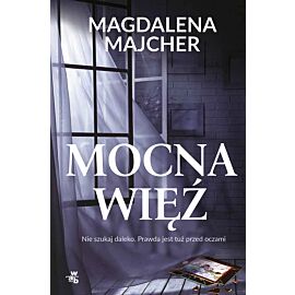 Mocna więź