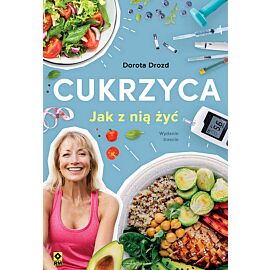 Cukrzyca Jak z nią żyć