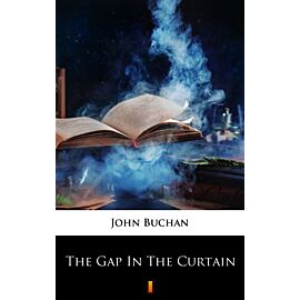 The Gap in the Curtain (e-book)