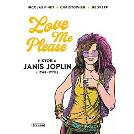 Love me please - Historia Janis Joplin