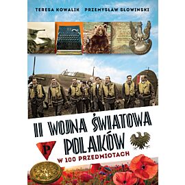 II wojna światowa Polaków w 100 przedmiotach (e-book)