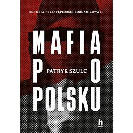 Mafia po polsku (e-book)