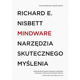 Mindware narzędzia skutecznego myślenia