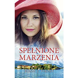 Spełnione marzenia