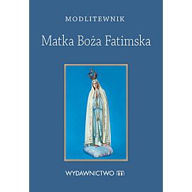 Modlitewnik Matka Boża Fatimska