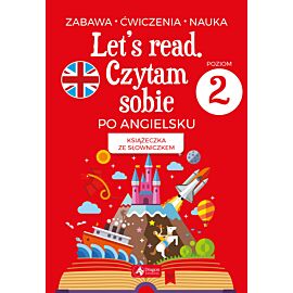 Let's read. Czytam sobie po angielsku - poziom 2
