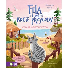 Kotka ze słonecznych wydm. Fela i jej kocie przygody