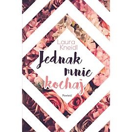 Jednak mnie kochaj