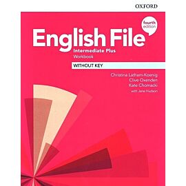 English File 4e Intermediate Plus Workbook Without Key