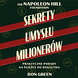 Sekrety umysłu milionerów. Praktyczne porady na ścieżce do bogactwa (audiobook MP3)