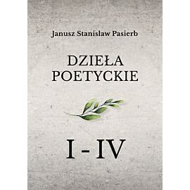 „Dzieła poetyckie” tom 1-4 (e-book)
