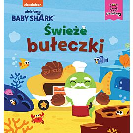 Baby Shark. Świeże bułeczki