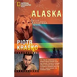 Alaska Świat według reportera