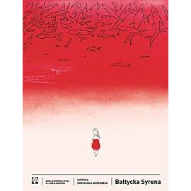 Bałtycka syrena. Historia Konstancji Czirenberg