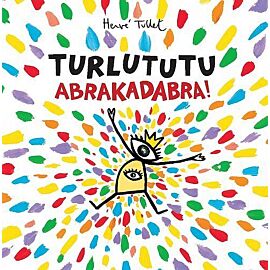 Turlututu Abrakadabra