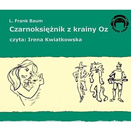 Czarnoksiężnik z krainy Oz (audiobook CD)