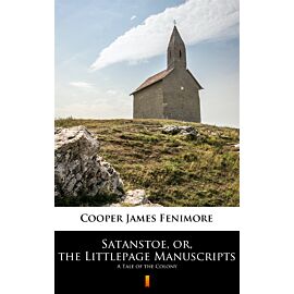Satanstoe, or, the Littlepage Manuscripts (e-book)