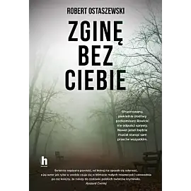 Zginę bez ciebie