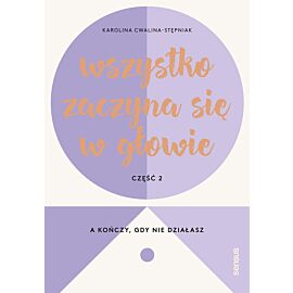 Wszystko zaczyna się w głowie, a kończy, gdy nie działasz (audiobook MP3)