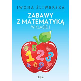 Zabawy z matematyką w klasie 1