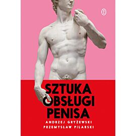 Sztuka obsługi penisa (e-book)