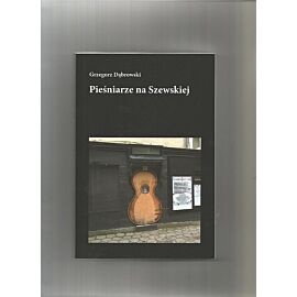 Pieśniarze na Szewskiej