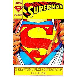 Superman - 1 - (1/1990) Spoza zielonego brzasku - Prolog / Tajemnica / Ujawnienie / Super-Heros - Epilog