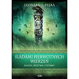Śladami pierwotnych wierzeń (e-book)