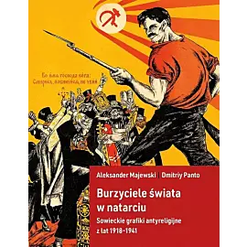 Burzyciele świata w natarciu