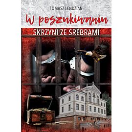 W poszukiwaniu skrzyni ze srebrami