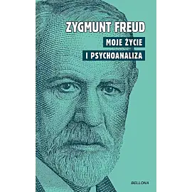 Moje życie i psychoanaliza