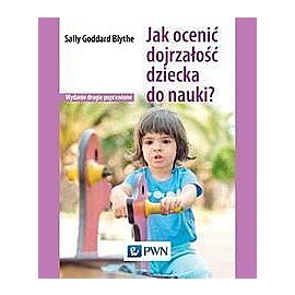 Jak ocenić dojrzałość dziecka do nauki ?
