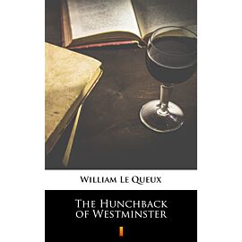 The Hunchback of Westminster (e-book)