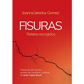 Fisuras (relatos escogidos)