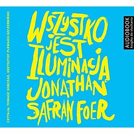 Wszystko jest iluminacją - CD (audiobook CD)