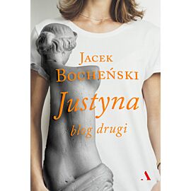 Justyna. Blog drugi