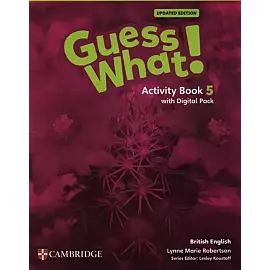 Guess What! British English Level 5 Activity Book with Digital Pack Updated