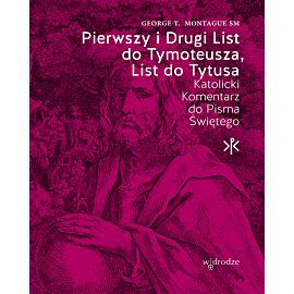 Pierwszy i Drugi List do Tymoteusza, List do Tytusa (e-book)