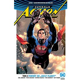 Odrodzenie - Superman - Action Comics - 02 - Powrót do "Daily Planet"