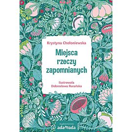 Miejsca rzeczy zapomnianych