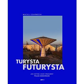 Turysta futurysta