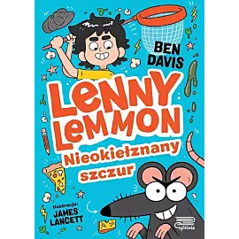 Lenny Lemmon. Nieokiełznany szczur