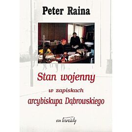 Stan wojenny w zapiskach arcybiskupa Dąbrowskiego