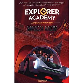 Explorer Academy: Akademia Odkrywców. Smocza krew. Tom 6