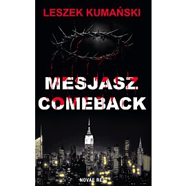 Mesjasz. Comeback