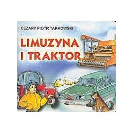 Limuzyna i traktor