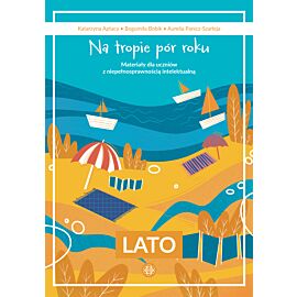 Na tropie pór roku. Lato