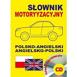 Słownik motoryzacyjny polsko-angielski angielsko-polski (słownik elektroniczny)