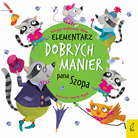 Elementarz dobrych manier Pana Szopa
