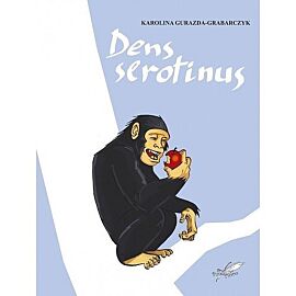 Dens serotinus